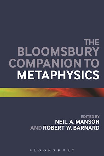 The Bloomsbury Companion to Metaphysics cover