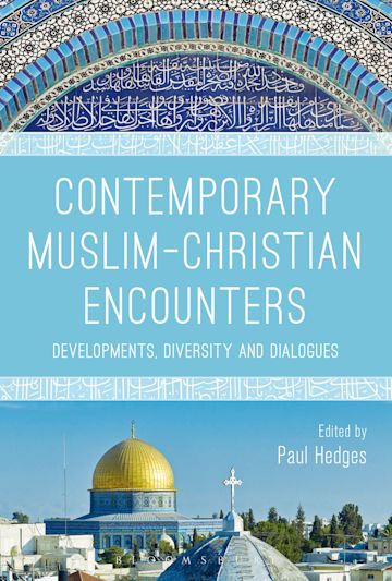 Contemporary Muslim-Christian Encounters cover