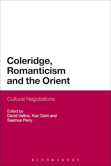 Coleridge, Romanticism and the Orient cover