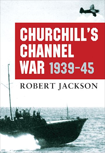 Churchill’s Channel War cover