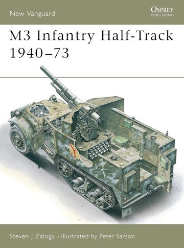 M3 Infantry Half-Track 1940–73 cover