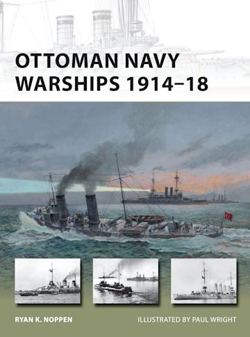 Ottoman Navy Warships 1914–18 cover