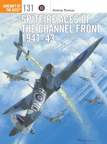 Spitfire Aces of the Channel Front 1941-43 cover