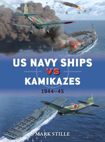 US Navy Ships vs Kamikazes 1944–45 cover