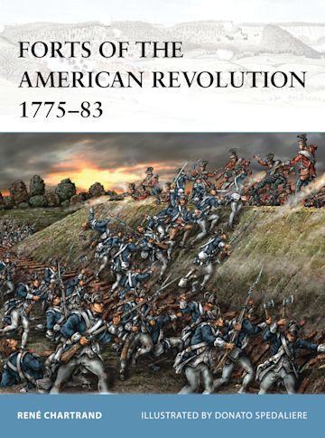 Forts of the American Revolution 1775-83 cover