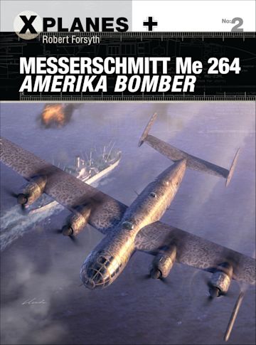 Messerschmitt Me 264 Amerika Bomber cover