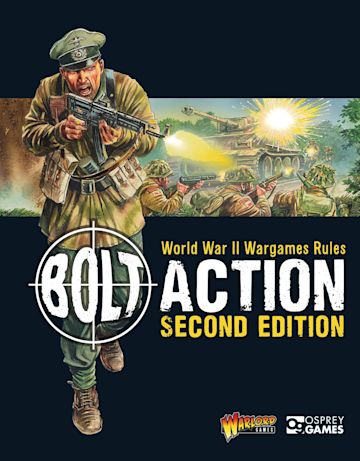 Bolt Action: World War II Wargames Rules cover