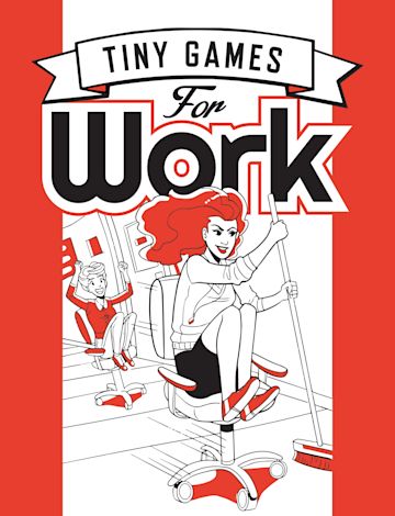 Tiny Games for Work cover