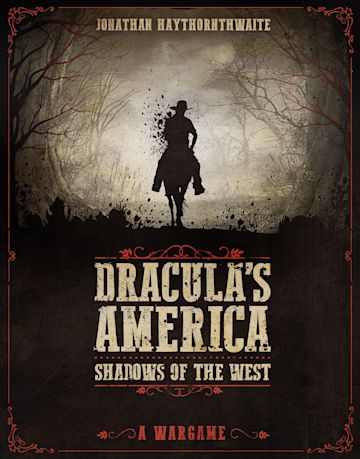 Dracula's America: Shadows of the West cover