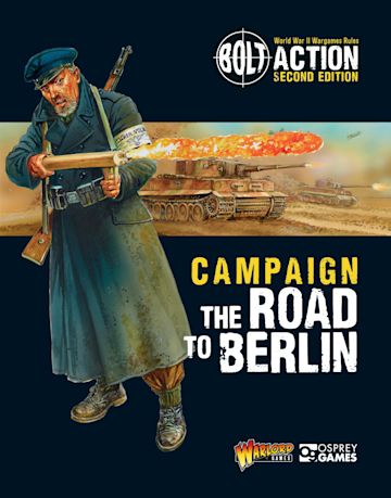 Bolt Action: Campaign: The Road to Berlin cover