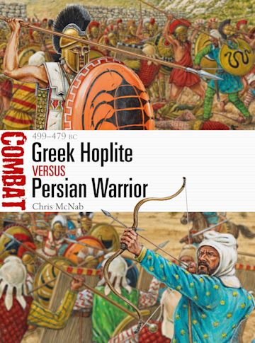 Greek Hoplite vs Persian Warrior cover