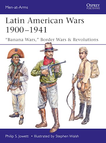 Latin American Wars 1900–1941 cover