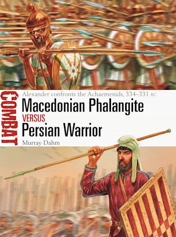 Macedonian Phalangite vs Persian Warrior cover