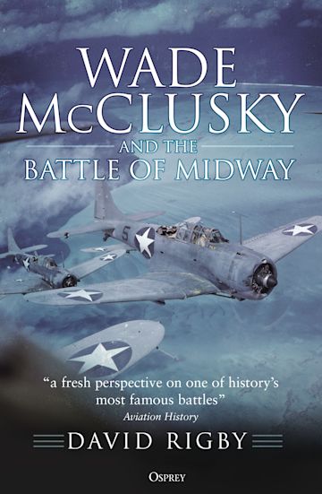 Wade McClusky and the Battle of Midway cover