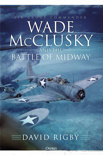 Wade McClusky and the Battle of Midway cover