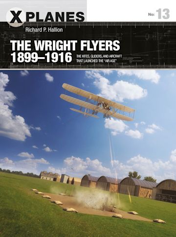 The Wright Flyers 1899–1916 cover