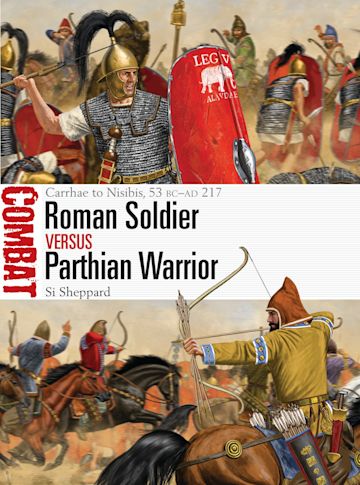 Roman Soldier vs Parthian Warrior cover