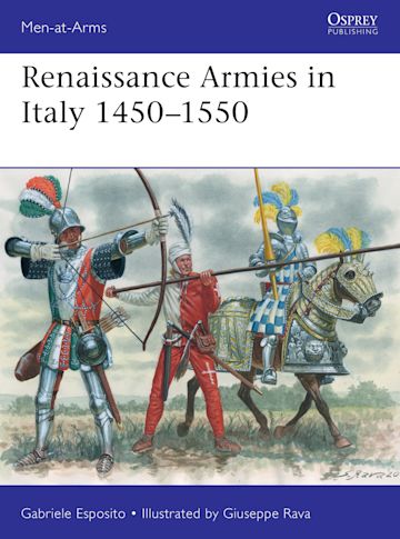 Renaissance Armies in Italy 1450–1550 cover