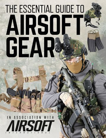 The Essential Guide to Airsoft Gear cover