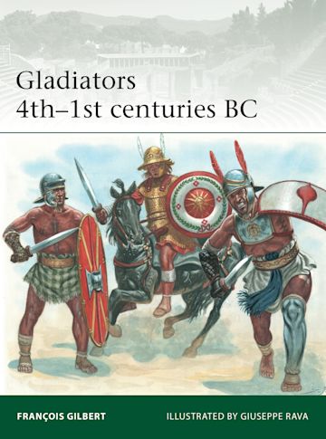 Gladiators 4th–1st centuries BC cover