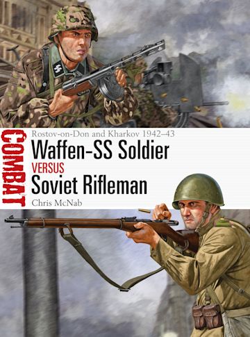 Waffen-SS Soldier vs Soviet Rifleman cover