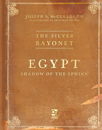 The Silver Bayonet: Egypt: Shadow of the Sphinx cover