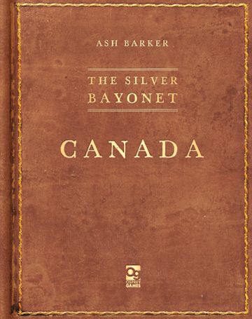 The Silver Bayonet: Canada cover