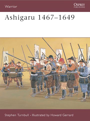 Ashigaru 1467–1649 cover