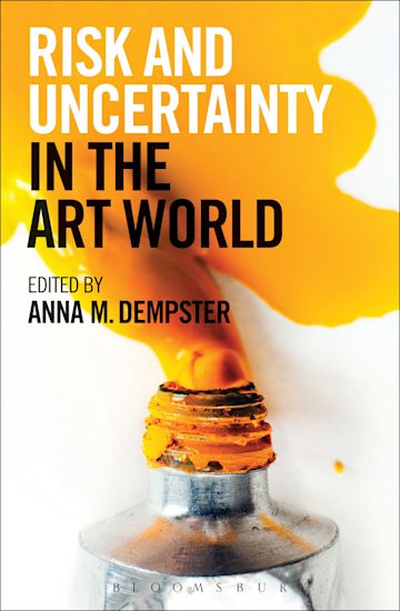 Risk and Uncertainty in the Art World cover