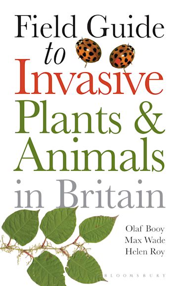 Field Guide to Invasive Plants and Animals in Britain cover