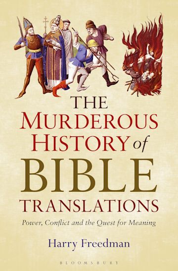 The Murderous History of Bible Translations cover