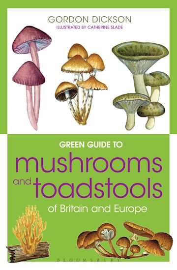 Green Guide to Mushrooms And Toadstools Of Britain And Europe cover