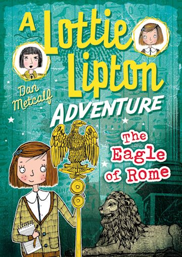 The Eagle of Rome A Lottie Lipton Adventure cover