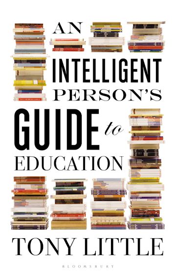 An Intelligent Person’s Guide to Education cover