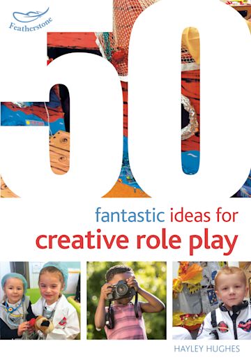 50 Fantastic Ideas for Creative Role Play cover