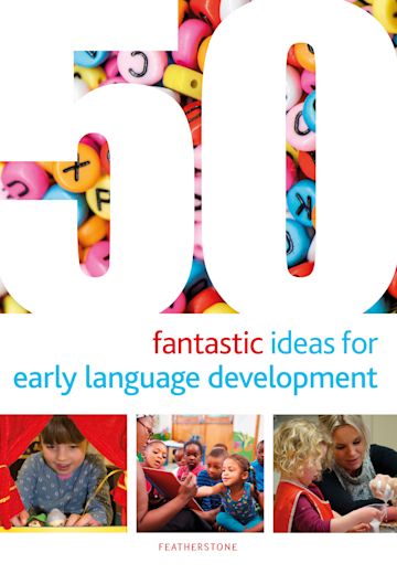 50 Fantastic Ideas for Early Language Development cover