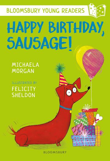 Happy Birthday, Sausage! A Bloomsbury Young Reader cover