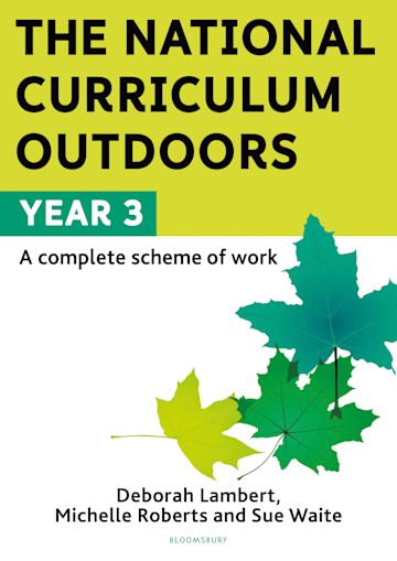 The National Curriculum Outdoors: Year 3 cover