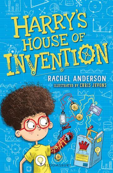 Harry's House of Invention: A Bloomsbury Reader cover