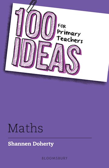 100 Ideas for Primary Teachers: Maths cover