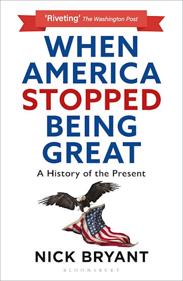 When America Stopped Being Great cover