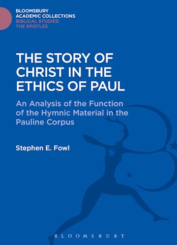 The Story of Christ in the Ethics of Paul cover