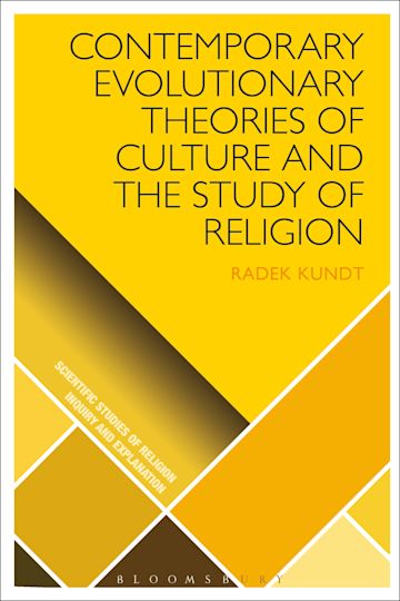 Contemporary Evolutionary Theories of Culture and the Study of Religion cover