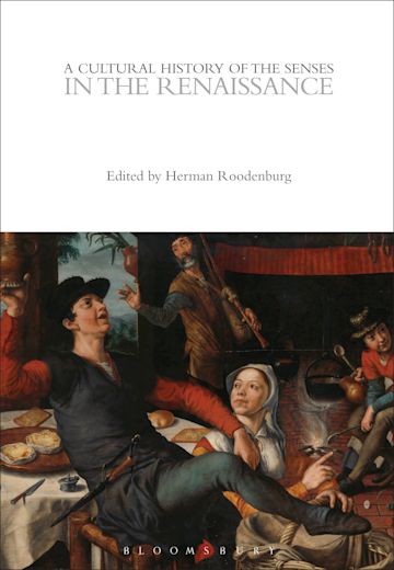 A Cultural History of the Senses in the Renaissance cover