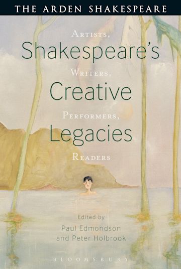 Shakespeare's Creative Legacies cover