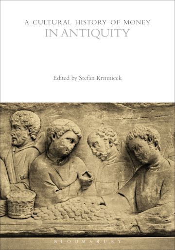 A Cultural History of Money in Antiquity cover
