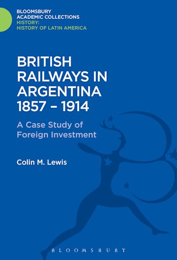 British Railways in Argentina 1857-1914 cover