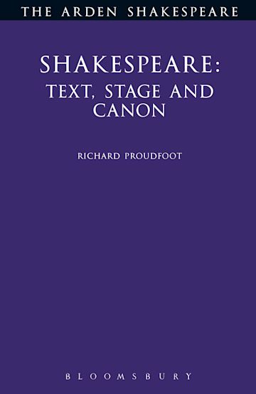 Shakespeare: Text, Stage & Canon cover