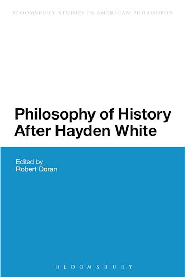 Philosophy of History After Hayden White cover