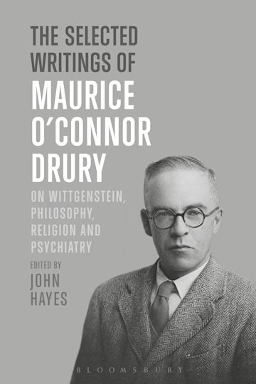 The Selected Writings of Maurice O’Connor Drury cover